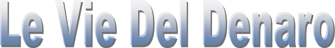 Le Vie Del Denaro